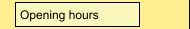 Opening hours